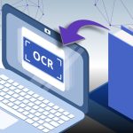 How Can You Quickly Convert Data Using OCR?
